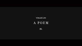 Nômade Life: A Poem II. By Michael Abt. Nômade Tulum.