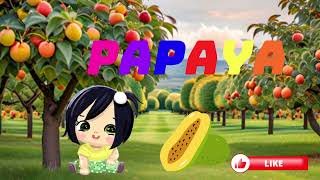 Learn the word Papaya with little Naomi !