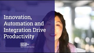 Innovation, Automation and Integration Drive Productivity