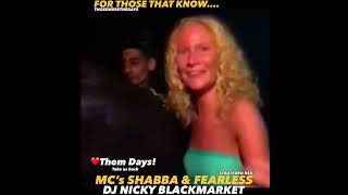 ❤️Them Days! Take us back “ONE NATION” @ the REX  “Nicky Blackmarket MC’s Shabba & Fearless”