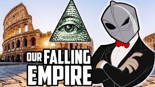 Our Empire is Falling - The Future is a Lie