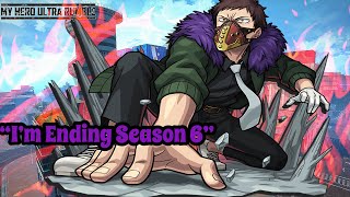 OVERHAUL ENDING SEASON 6 CHAOS Before ANNIVERSARY|My Hero Ultra Rumble