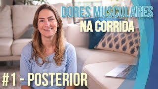 Dores Musculares na Corrida | Posterior #1