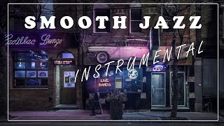 Relaxing Smooth Jazz Instrumental | Jazz Music For Dining, Study And Sleep