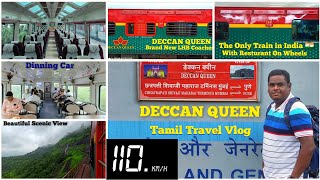 👑 DECCAN QUEEN 👑 EXPRESS || PUNE - MUMBAI CSMT || TAMIL TRAVEL VLOG || BRAND NEW LHB COACHES