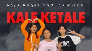 Kale Ketale - Live Dance Performance By - Aaju,Angel & Sumiran/ Nepdudes 🇳🇵