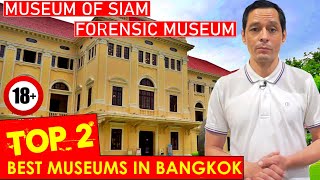 ✅TOP 2 BEST MUSEUMS IN BANGKOK | Forensic Science Museum | Museum Of Siam | Tsunami Exhibition