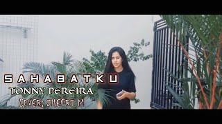 SAHABATKU TONNY PEREIRA COVER by JEFRI M // jefrimau Official #sahabatku#@jefrimau_Official