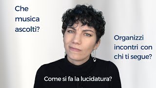 Rispondo alle vostre domande: saldatura, lucidatura, wire e qualcosa su di me!