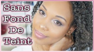 Ma routine teint sans fond de teint⎜Hiver⎜ThePrettyUsMu