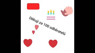 100 odběratelů díky moc