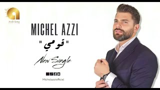 Michel Azzi - Oumy  (Official Lyric Video) 2023 ميشال قزي - قومي