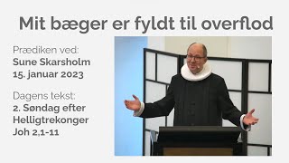 Mit bæger er fyldt til overflod v/Sune Skarsholm