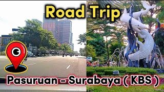 Road TRIP PASURUAN KE SURABAYA  // KBS ( KEBUN BINATANG SURABAYA ) 2023