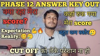 Phase 12 Answer Key Out | My Score | Graduation Level | High Secondary Leve |