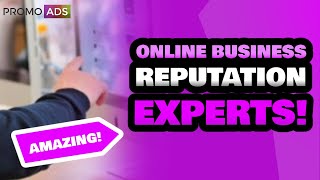 Online Business Reputation Specialists Near Me | Promo Ads