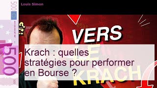 Krach : quelles stratégies pour performer en Bourse ?