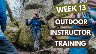 Week 13 | Outdoor Instructor Training | Land & Wave