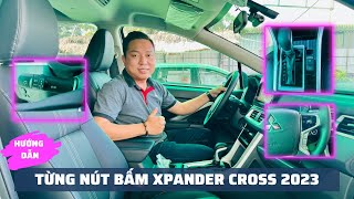 Hướng Dẫn Sử Dụng Từng Nút Bấm Trên Mitsubishi Xpander Coss 2023 #208 | Trần Tâm Review