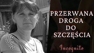 Przerwana droga do szczęścia - Białogard 2014 | Podcast kryminalny