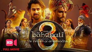 Bahubali 3 New South Movie 2024 In Hindi Dubbed | Prabhas, Anushka Shetty, Tamannah / Facts & Review