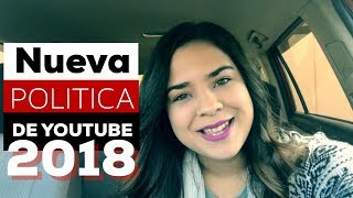 Nueva Política de Youtube 2018 - Partnership y Monetización