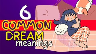 😪 06 Common DREAM meanings You Should NEVER Ignore!