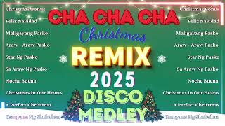 NONSTOP CHRISTMAS CHA CHA & DISCO TRAXX STYLE REMIX 2025 🎅🎄