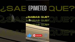 ¿SABÍAS QUE? EPIMETEO... #ciencia #culturagalactica #exploracionespacial #curiosidades #mars  #nasa