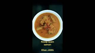 Resep Ayam Kuah Santan Super Mantap