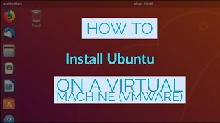 Install Ubuntu 18.04 on VMware ESXi | VMTools SSH