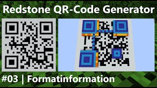 QR-Code Encoder, #03 – Formatinformation | Minecraft Redstone