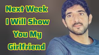 Next Week I Will Show You... | Sheikh Hamdan | Fazza Poems | Hamdan Fazza