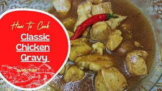 Classic Chicken Gravy 🤤 Home style chicken gravy | @ghazala_kitchen7 |