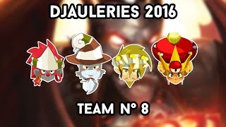 [DOFUS] #Djauleries 2016 ! Cette composition est pas si mal ! (Match 3)