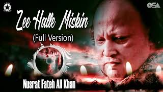 Zee Halle Miskin (Full Version) - Nusrat Fateh Ali Khan - Best Qawwali | OSA Worldwide