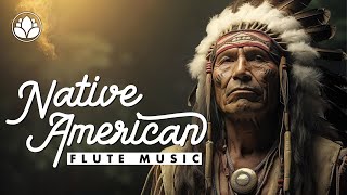 Sacred Spirit 》Native Flute Serenity 》Peaceful Meditation Music