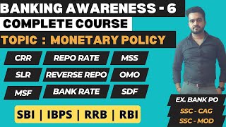 Banking Awareness -6| Monetary Policy & its Tools  |Banking GK for SBI | IBPS | RRB |Sumit Chaudhary