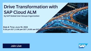 Drive Transformation with SAP Cloud ALM I Move to Cloud ERP I 24.06.18