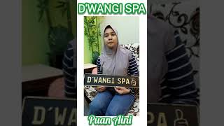 Selain pelangga  Spa, puan Aini pun pernah merasai pakej pantang dari #TherapistDwangi