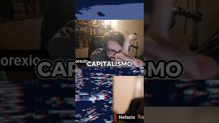 Lorexio vs Capitalismo