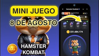 Mini juego 8 de agosto Hamster Kombat