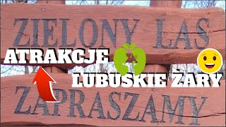 ZIELONY LAS ATRAKCJE LUBUSKIE ŻARY 2024r