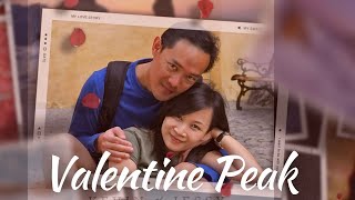 The Valentine's Peak - The Most Romantic Climb Of All