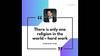 Shah Rukh Khan best ever inspirational quote