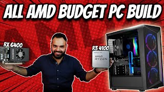 Rs 45000 AMD Budget PC Build! AMD RX 6400 + Ryzen 3 4100 | Should You Buy it in India 2022?