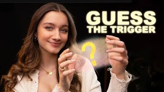 Can You Guess The Trigger? - ASMR