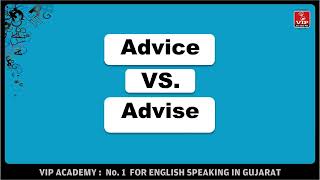 Advice vs. Advise