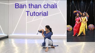 Tutorial | ban than chali | Twirlwithjazz