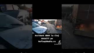 ACCIDENT GRAV LA CLUJ